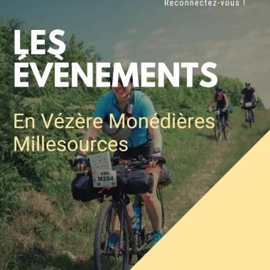 Manifestations de Vézère Monédières Millesources du 12 au 18 octobre 2024