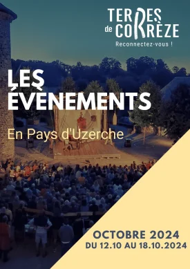 Manifestions du Pays d’Uzerche du 12 au 18 octobre 2024